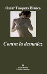 CONTRA LA DESNUDEZ