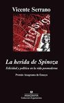 LA HERIDA DE SPINOZA.GANADOR PREMIO ENSAYO 2011