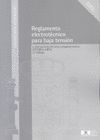 REGLAMENTO ELECTRONICO PARA BAJA TENSION. BT01 A BT51