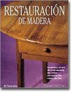 RESTAURACION DE MADERA. ARTES Y OFICIOS