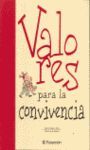 VALORES PARA LA CONVIVENCIA