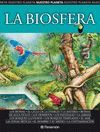 BIOSFERA - NUESTRO PLANETA