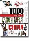 PINTURA CHINA - TODO SOBRE