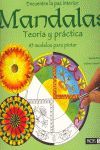 MANDALAS. TEORIA Y PRACTICA (MENSANA)