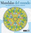 MANDALAS DEL MUNDO -MENS SANA - 3¦ ED.