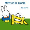 MIFFY EN LA GRANJA