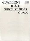 QUADERNS N. 271: ABOUT BUILDINGS AND FOOD  -ENGLISH