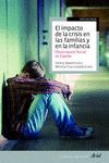 IMPACTO DE LA CRISIS EN LAS FAMILIAS Y EN LA INFANCIA,EL