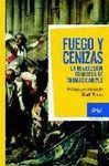 FUEGO Y CENIZAS. LA REVOLUCION FRANCESA DE THOMAS CARLYLE ( ANTOL