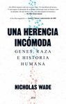 UNA HERENCIA INCÓMODA