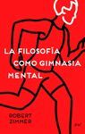 LA FILOSOFIA, EL DEPORTE MENTAL,