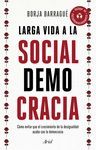 LARGA VIDA A LA SOCIALDEMOCRACIA