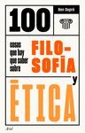 100 COSAS QUE SABER FILOSOFIA Y ETICA
