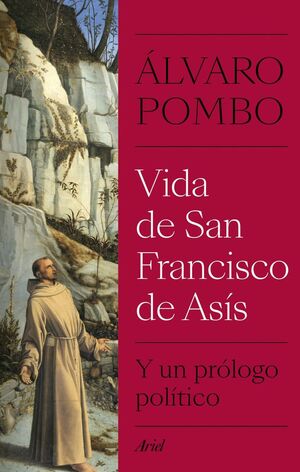 VIDA DE SAN FRANCISCO DE ASÍS