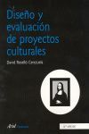 DISEÑO Y EVALUACIÓN DE PROYECTOS CULTURALES