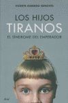 HIJOS TIRANOS