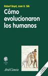 CÓMO EVOLUCIONARON LOS HUMANOS