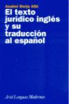 EL TEXTO JURÍDICO INGLÉS Y SU TRADUCCIÓN AL ESPAÑOL