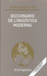 DICCIONARIO DE LA LINGÜÍSTICA MODERNA