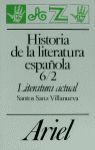 HISTORIA DE LA LITERATURA ESPAÑOLA, 6/2. LITERATURA ACTUAL