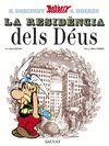 LA RESIDENCIA DELS DÉUS