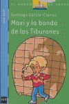 BVMA.2 MAXI Y LA BANDA DE TIBURONES