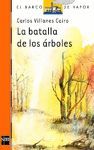 BATALLA DE LOS ARBOLES BVN 98