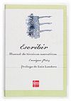 ESCRIBIR. MANUAL DE TÉCNICAS NARRATIVAS