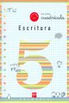 CUADERNO ESCRITURA 5 2º EP - CUADRÍCULA