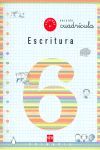 CUADERNO ESCRITURA 6 2º EP - CUADRÍCULA