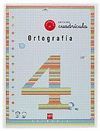 CUADERNO ORTOGRAFÍA 4 2º EP - CUADRÍCULA