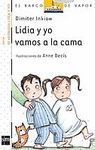 LIDIA Y YO VAMOS A LA CAMA