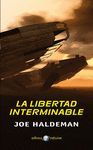 LIBERTAD INTERMINABLE,LA