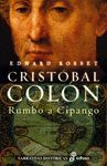 CRISTOBAL COLON. RUMBO A CIPANGO