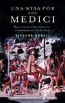 UNA MISA POR LOS MEDICI