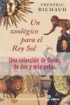 UN ZOOLOGICO PARA EL REY SOL