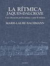 LA RÍTMICA JAQUES-DALCROZE
