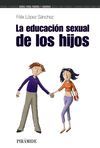 LA EDUCACIÓN SEXUAL DE LOS HIJOS