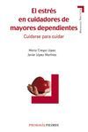 EL ESTRÉS EN CUIDADORES DE MAYORES DEPENDIENTES