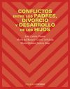 CONFLICTOS ENTRE LOS PADRES, DIVORCIO Y DESARROLLO DE LOS HIJOS