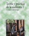 TEORÍA Y PRÁCTICA DE LA AUDITORÍA I