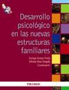 DESARROLLO PSICOLÓGICO EN LAS NUEVAS ESTRUCTURAS FAMILIARES