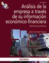 ANÁLISIS DE LA EMPRESA A TRAVÉS DE SU INFORMACIÓN ECONÓMICO-FINANCIERA