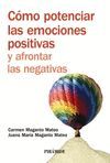 MP- CÓMO POTENCIAR LAS EMOCIONES POSITIVAS Y AFRONTAR LAS NEGATIVAS