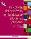 PSICOLOGÍA DEL DESARROLLO EN LA ETAPA DE EDUCACIÓN PRIMARIA