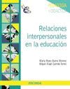 RELACIONES INTERPERSONALES EN LA EDUCACION