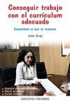 CONSEGUIR TRABAJO CON EL CURRÍCULUM ADECUADO