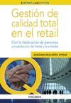 GESTIÓN DE CALIDAD TOTAL EN EL RETAIL