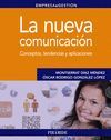 LA NUEVA COMUNICACIÓN