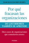 POR QUÉ FRACASAN LAS ORGANIZACIONES